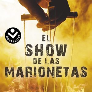 SERIE WASHINGTON POE 1: EL SHOW DE LAS MARIONETAS
