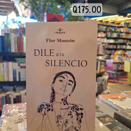 Dile a tu silencio