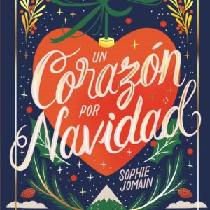 Un coraz&oacute;n por navidad
