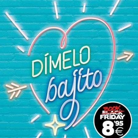 Dimelo 1: Dimelo Bajito (Maxi Bolsillo)