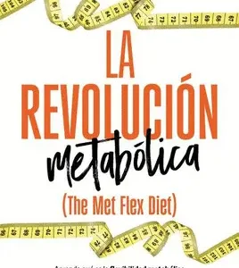 La revoluci&oacute;n metab&oacute;lica