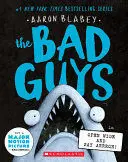 BAD GUYS 15: IN OPEN WIDE AND SAY ARRRGH!