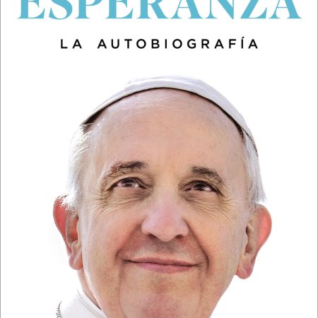 ESPERANZA. LA AUTOBIOGRAF&Iacute;A