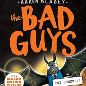 Bad Guys 16: The Bad Guys In The Others?!