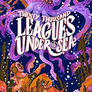 Classic Starts: Twenty Thousand Leagues Under The Sea