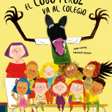 El Lobo Feroz Va Al Colegio