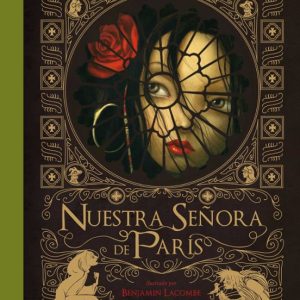 NUESTRA SE&Ntilde;ORA DE PARIS (TOMO I)
