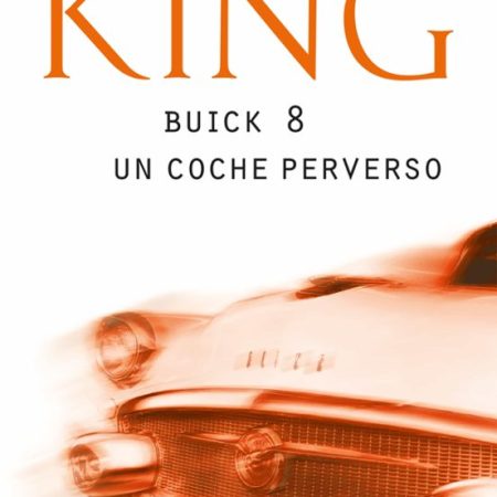 Buick 8: Un Coche Perverso
