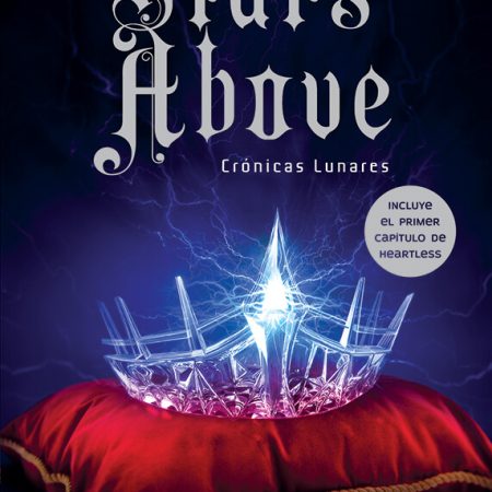 Cronicas Lunares. Stars Above