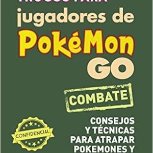 Trucos para jugadores de Pok&eacute;mon GO. Consejos y t&eacute;