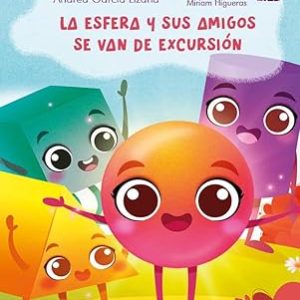 La esfera y sus amigos se van de excursi&oacute;n