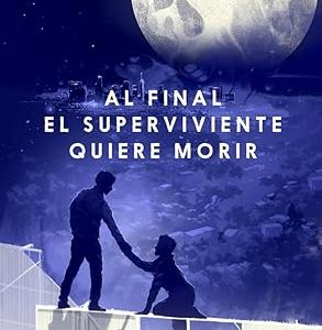 Al Final El Superviviente Quiere Morir