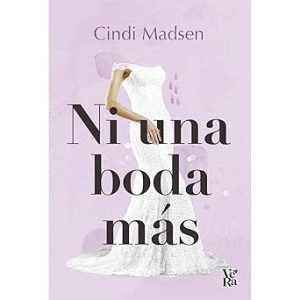 Ni Una Boda Mas