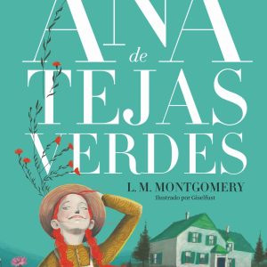 Ana De Tejas Verdes (Clasicos) (Td)