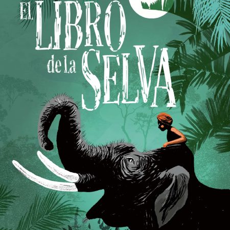 Libro De La Selva (Clasicos) (Td)