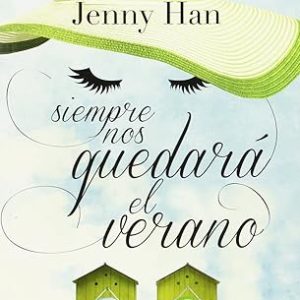 Siempre nos quedar&aacute; el verano