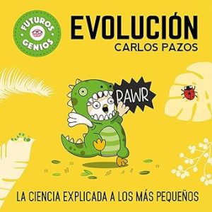 FUTUROS GENIOS 3: EVOLUCI&Oacute;N