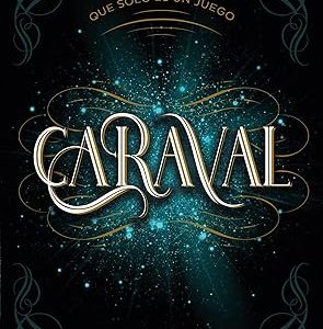 Caraval 1. Caraval