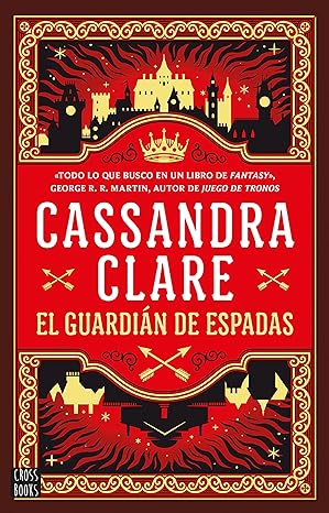 Castellane 1. El guardian de espadas