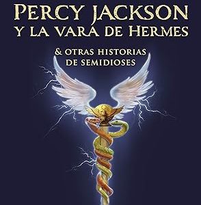 Percy Jackson Y La Vara De Hermes