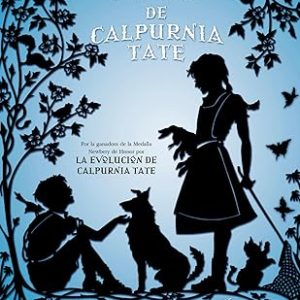 CURIOSO MUNDO DE CALPURNIA TATE, EL -v2*