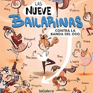 Las nueve bailarinas 1. Contra la banda del oso