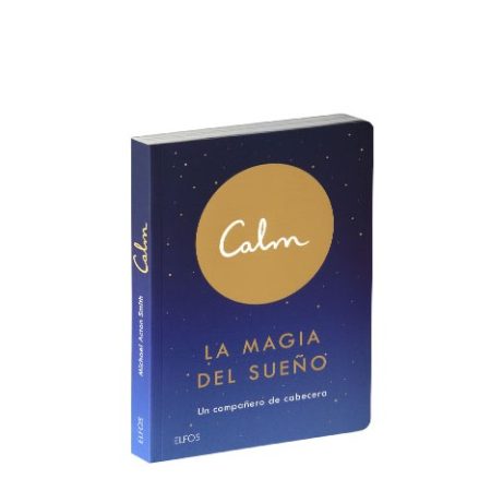 Calm. La magia del sue&ntilde;o