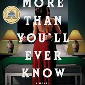 MORE THAN YOU&acute;LL EVER KNOW