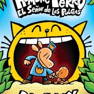 HOMBRE PERRO: EL SE&ntilde;OR DE LAS PULGAS