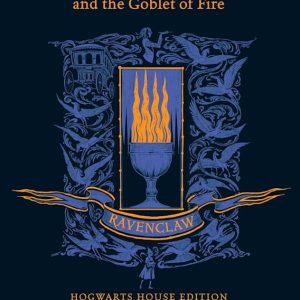 HARRY POTTER AND THE GOBLET OF FIRE - RAVENCLAW ED