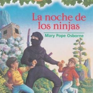 Casa Del Arbol 5: La Noche De Los Ninjas