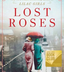 Lost Roses (The Barnes & Noble Book Club Edition)