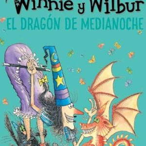 Winnie y Wilbur. El drag&oacute;n de medianoche (Nueva edici&oacute;n)