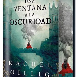 UNA VENTANA A LA OSCURIDAD (EDICI&Oacute;N ESPECIAL LIMITADA)