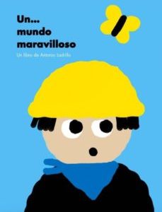 Un... Mundo Maravilloso