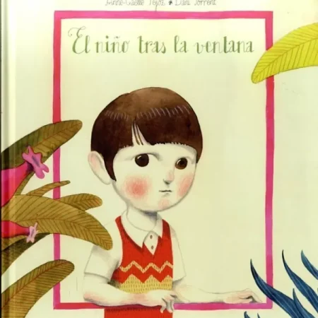 El ni&ntilde;o tras la ventana