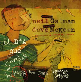 EL D&Iacute;A QUE CAMBI&Eacute; A MI PAP&Aacute; POR DOS PECES DE COLORES
