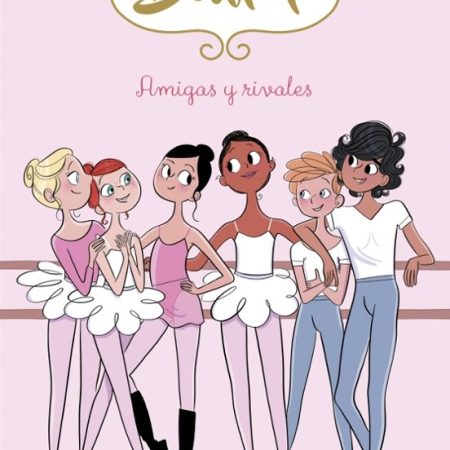 Clase De Ballet 1: Amigas Y Rivales