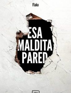 Esa maldita pared