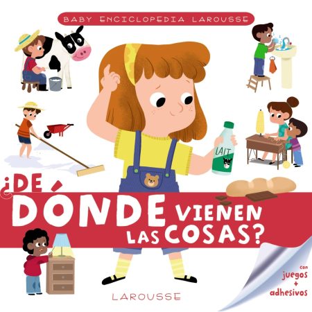 BABY ENCICLOPEDIA. &iquest;DE D&Oacute;NDE VIENEN LAS COSAS?