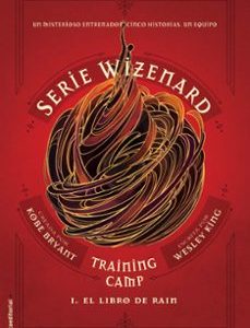 Serie Wizenard. Libro 1. El Libro De Raim