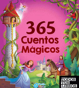 365 CUENTOS M&Aacute;GICOS