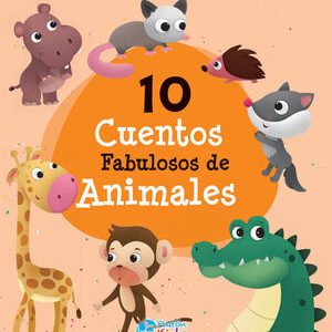 10 Cuentos Fabulosos De Animales