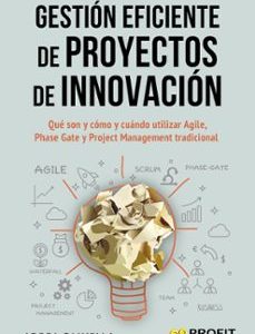 GESTI&Oacute;N EFICIENTE DE PROYECTOS DE INNOVACI&Oacute;N