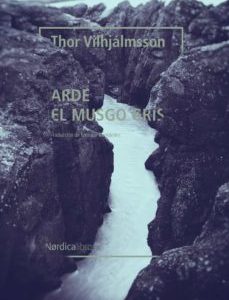 Arde el musgo gris NE