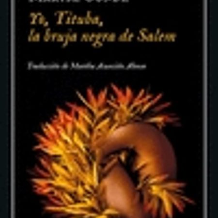 Yo, Tituba, la bruja negra de Salem