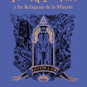 HARRY POTTER 7 Y LAS RELIQUIAS DE LA MUERTE (RAVENCLAW 20º ANIV)