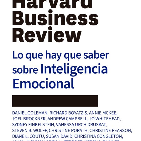 Lo Que Hay Que Saber Sobre Inteligencia Emocional