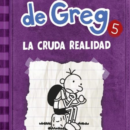 Diario De Greg 5: La Cruda Realidad