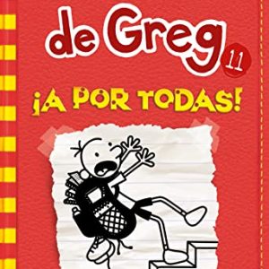 DIARIO DE GREG 11: &iexcl;A POR TODAS!